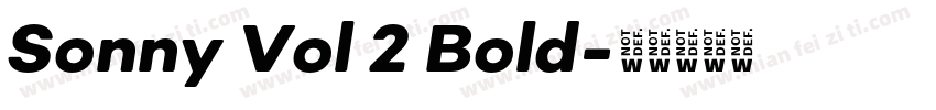 Sonny Vol 2 Bold字体转换